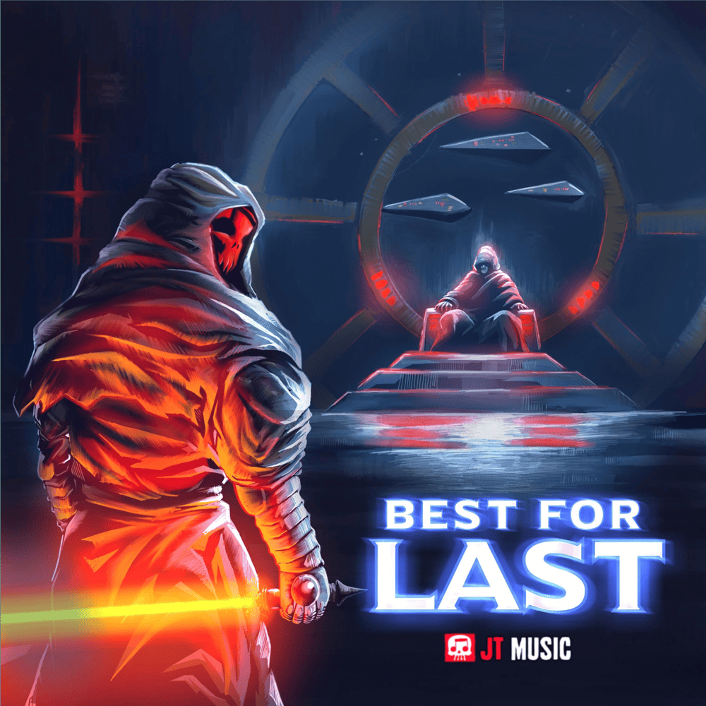 Album cover art for "Best for Last" by JT Music