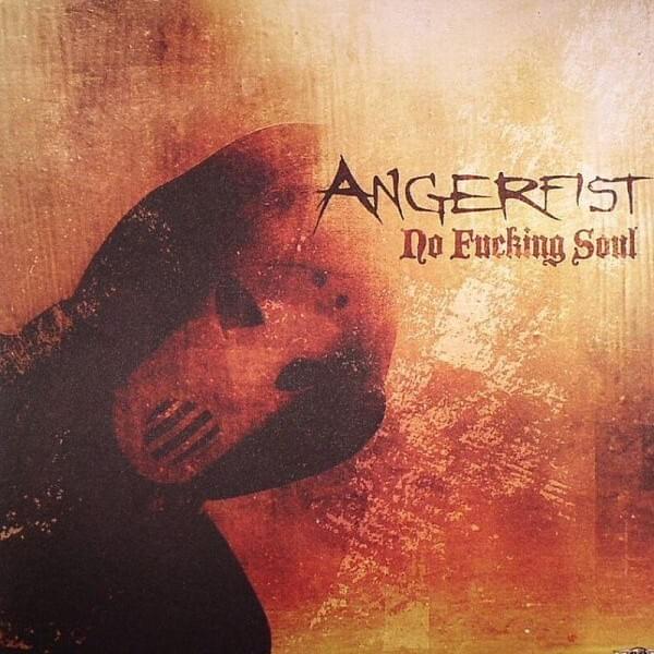 Album cover art for "No Fucking Soul" by Angerfist & Vince
