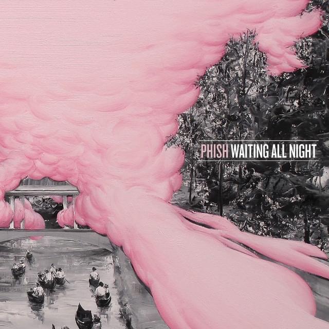 Album cover art for "Waiting All Night" by Phish