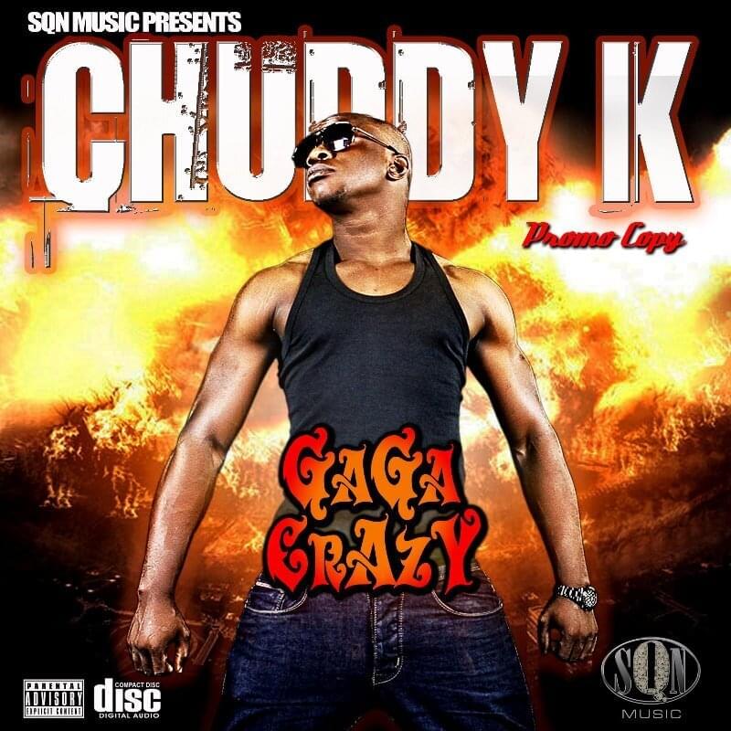 Album cover art for "Gaga Crazy" by Chuddy K