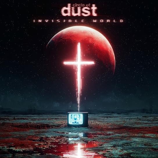 Album cover art for "Invisible World" by Circle of Dust