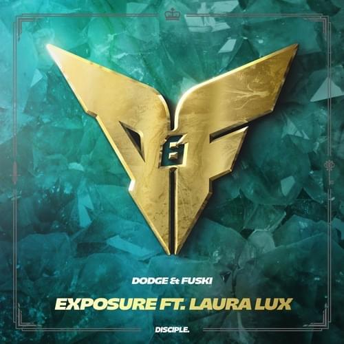 Album cover art for "Exposure" by Dodge & Fuski & Laura Lux