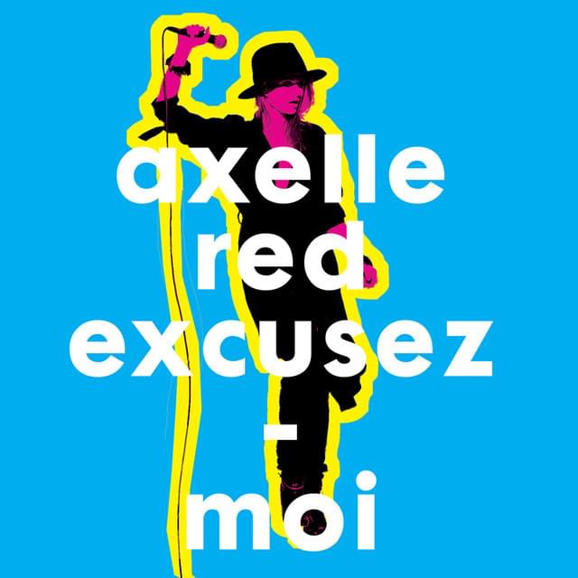 Album cover art for "Excusez-moi" by Axelle Red