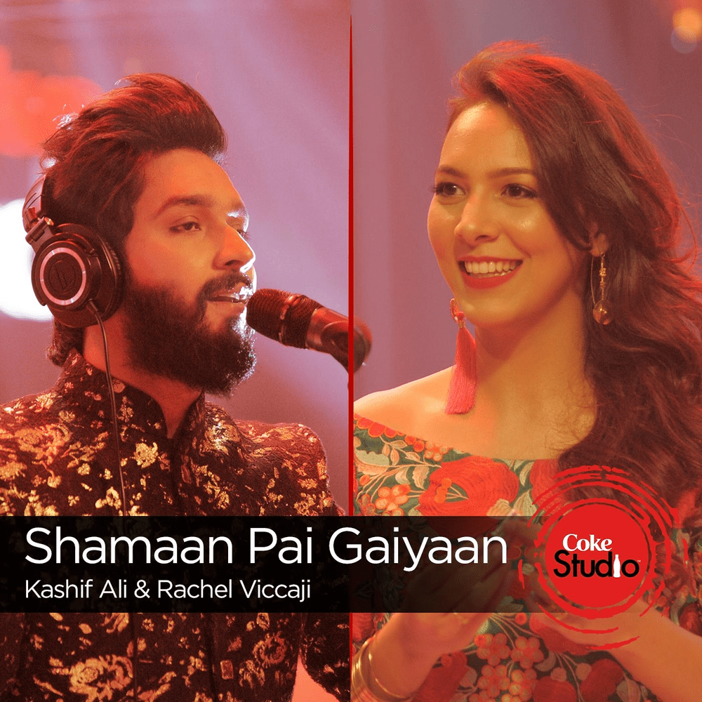 Album cover art for "Shamaan Pai Gaiyaan / Kee Dam Da Bharosa" by Rachel Viccaji & Kashif Ali