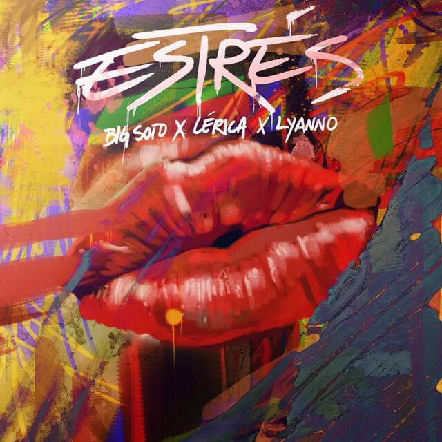 Album cover art for "Estrés" by Big Soto
