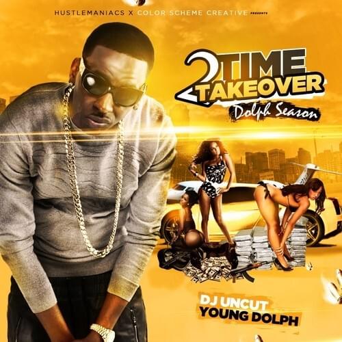 Cover image for Time 2 Takeover: Dolph Season