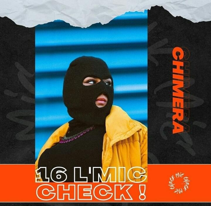 Album cover art for "Chimera - 16 l’Mic Check" by Chimera
