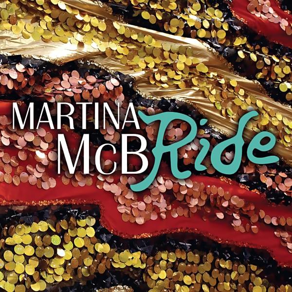 Album cover art for "Ride" by Martina McBride