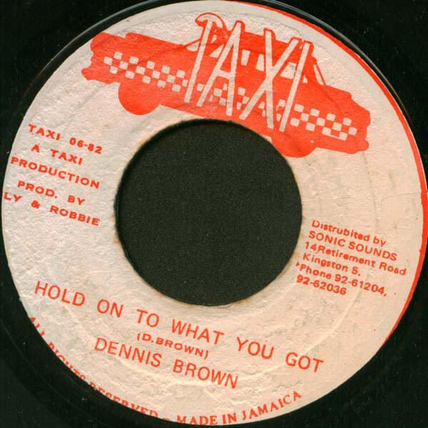 Album cover art for "Hold On To What You’ve Got" by Dennis Brown