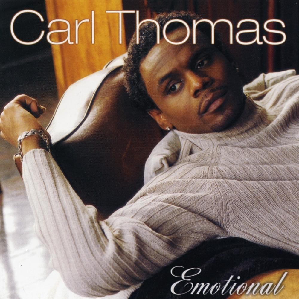 Trouble Won’t Last (Interlude) by Carl Thomas