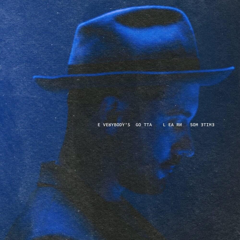 Album cover art for "Everybody’s Gotta Learn Sometime" by G-Eazy