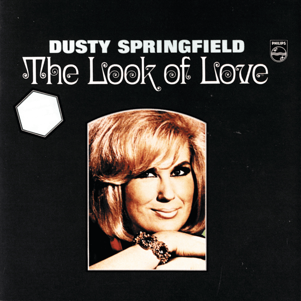 The Look of Love by Dusty Springfield