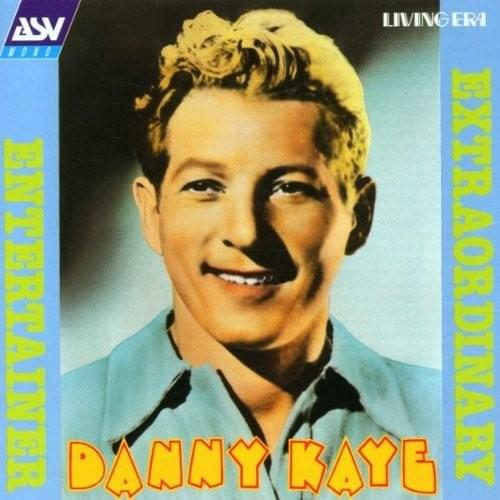 Ballin’ the Jack by Danny Kaye