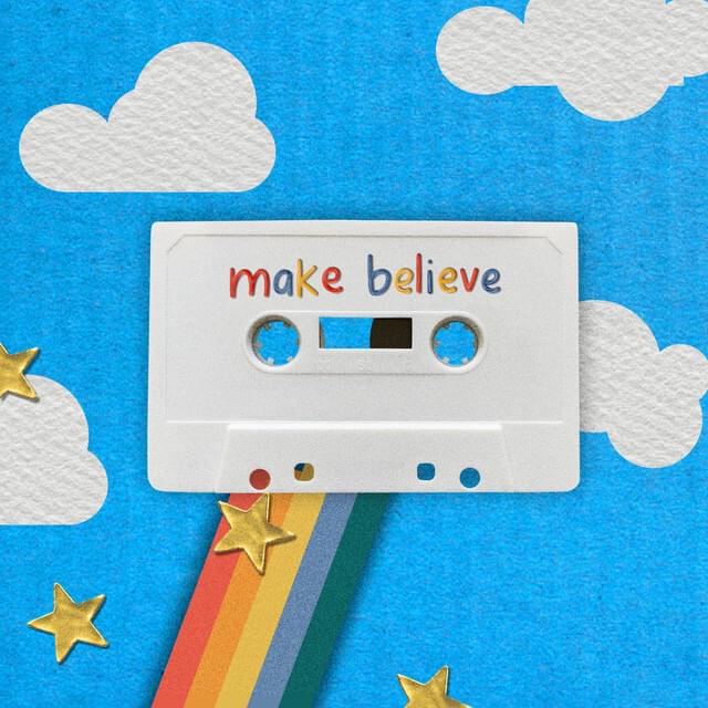​make believe by ​mazie