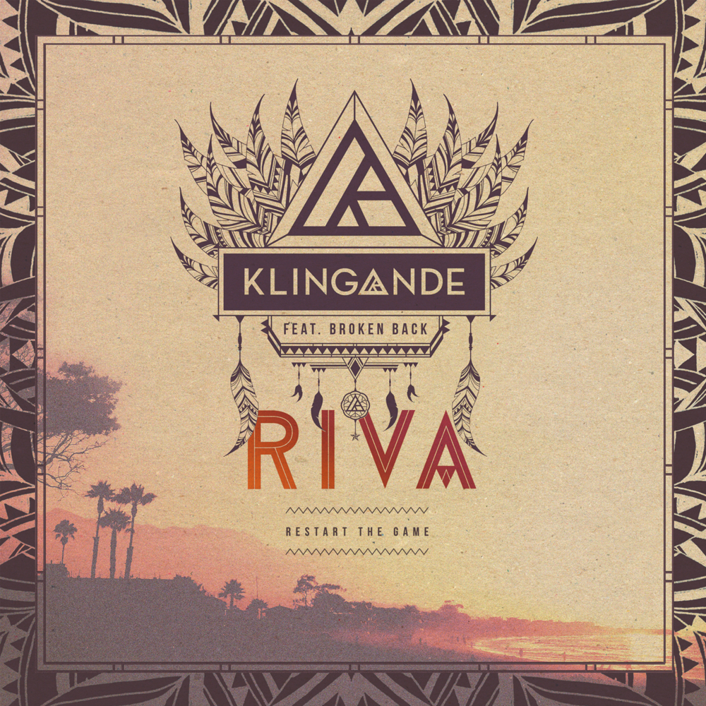Album cover art for "Riva (Restart the Game)" by Klingande & Broken Back