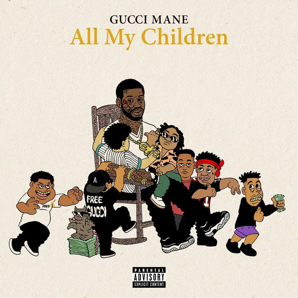 Album cover art for "All My Children" by Gucci Mane