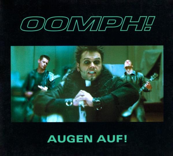 Augen Auf! by OOMPH!