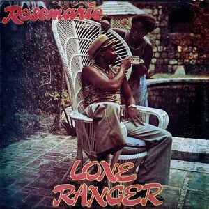 Rosemarie by The Lone Ranger