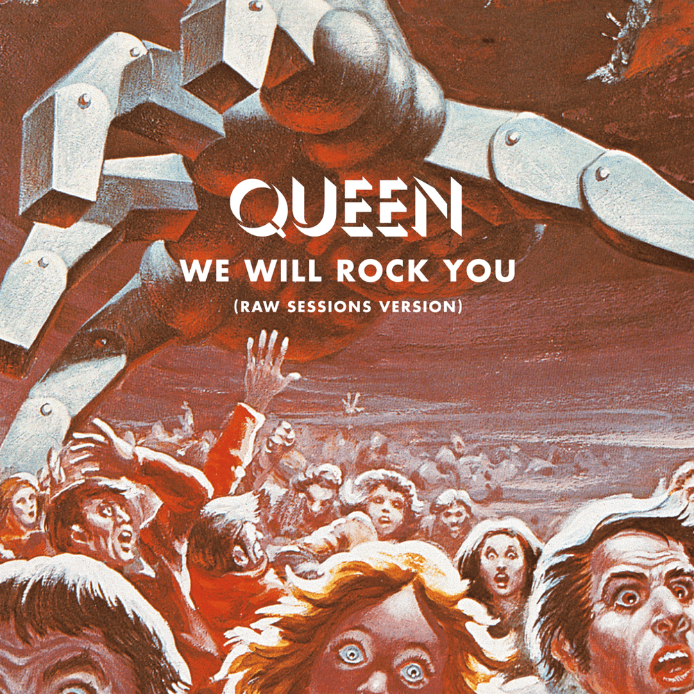 Album cover art for "We Will Rock You (Raw Sessions Version)" by Queen