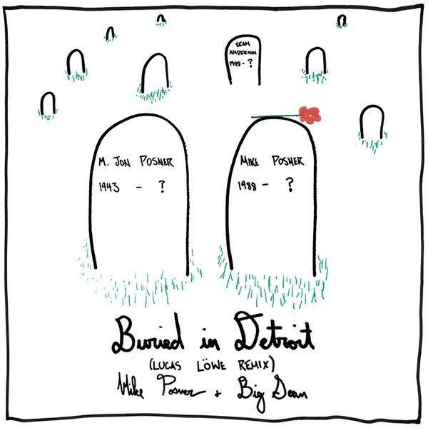Album cover art for "Buried in Detroit (Remix)" by Mike Posner & Big Sean