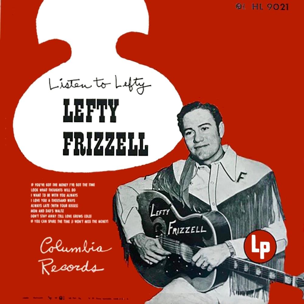 Album cover art for "Look What Thoughts Will Do" by Lefty Frizzell