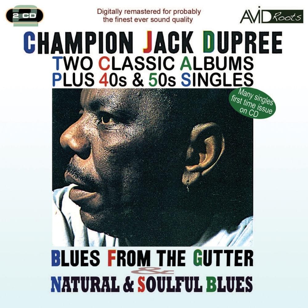 Failing Health Blues by Champion Jack Dupree