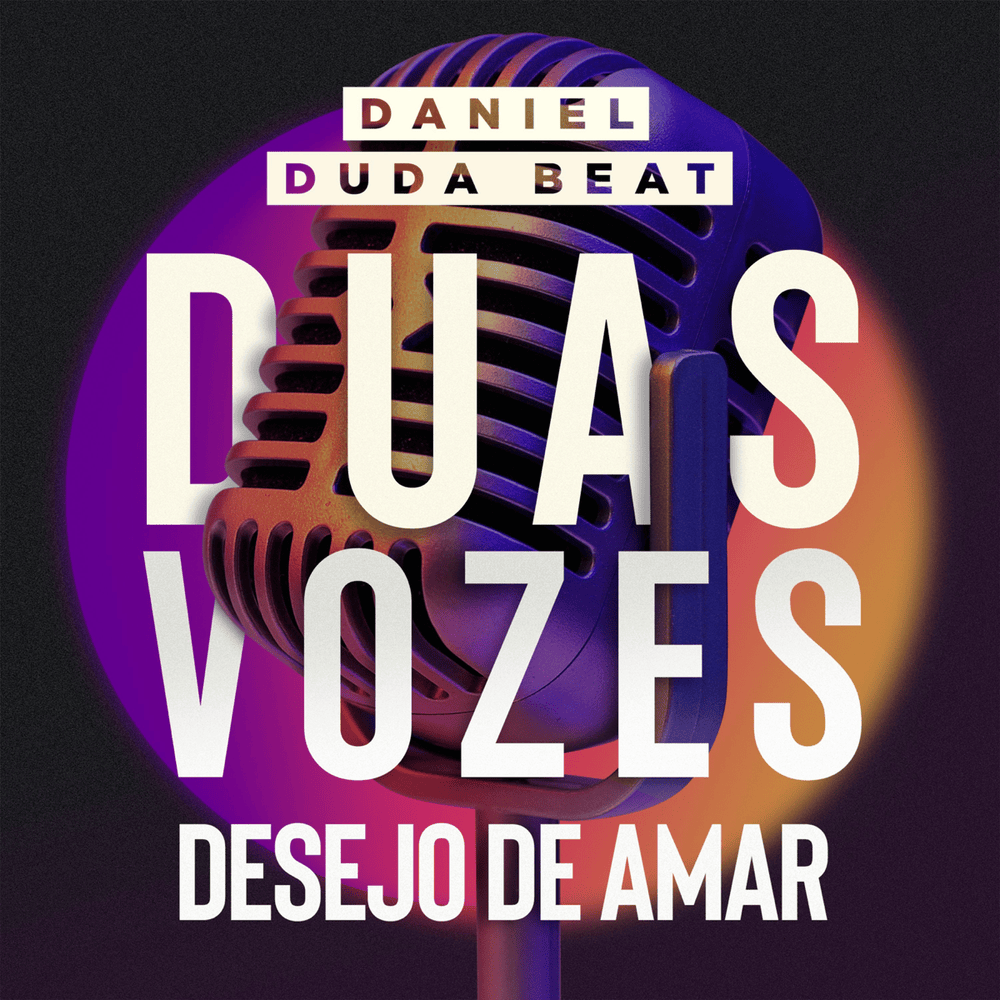 Album cover art for "Desejo de Amar (Duas Vozes)" by Daniel