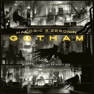 Album cover art for "GOTHAM (Bonus)" by HALOGIC