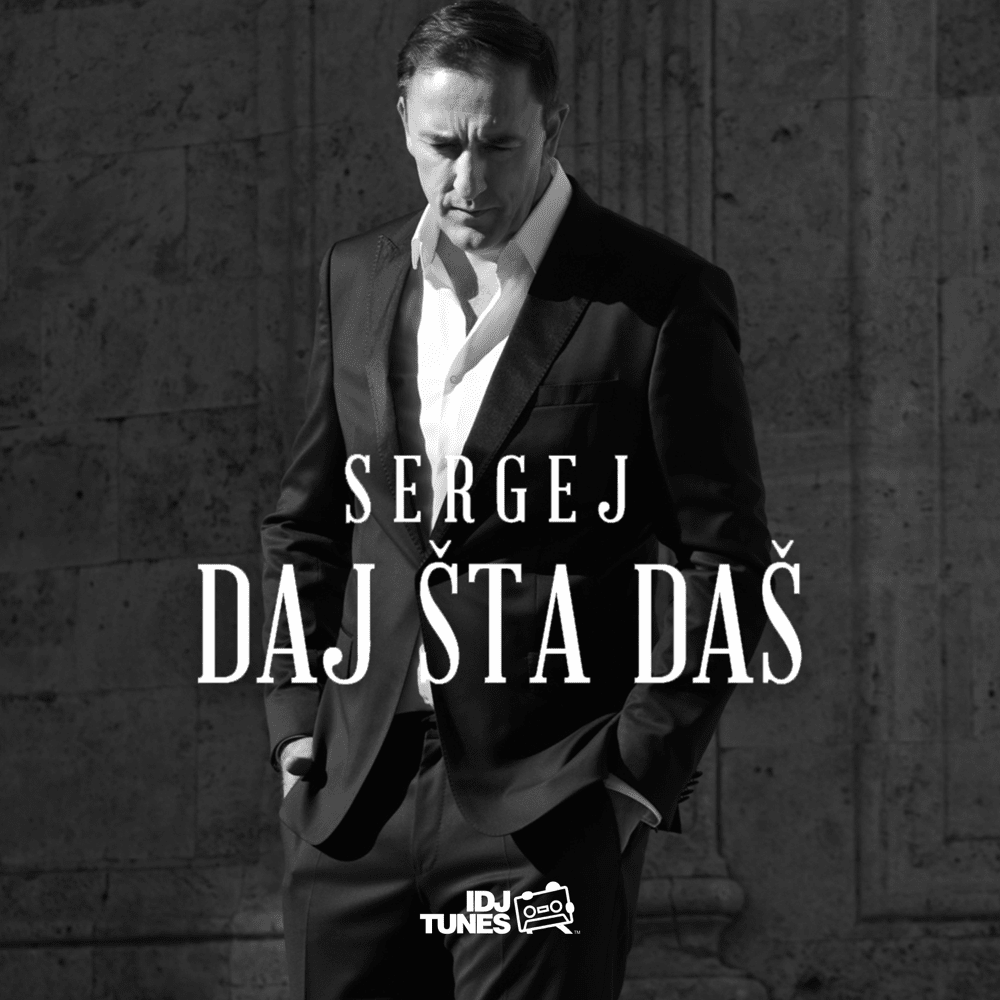 Album cover art for "Daj šta daš" by Sergej Ćetković