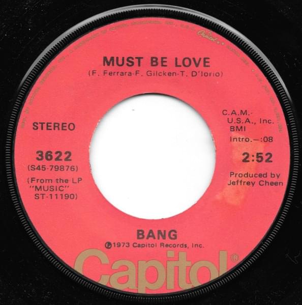 Must Be Love by Bang (USA)