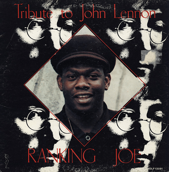 Tribute To John Lennon by Ranking Joe