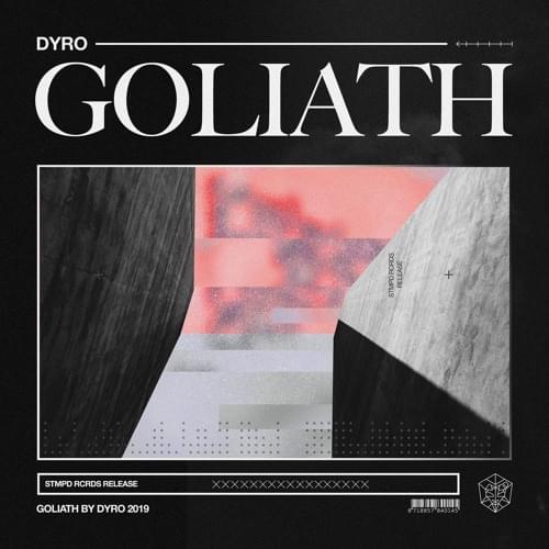 Goliath by Dyro