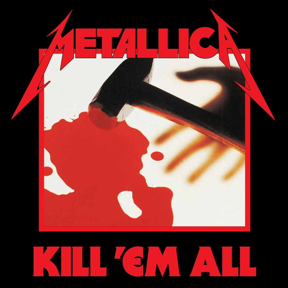 Cover image for Kill ’Em All (Deluxe Edition)