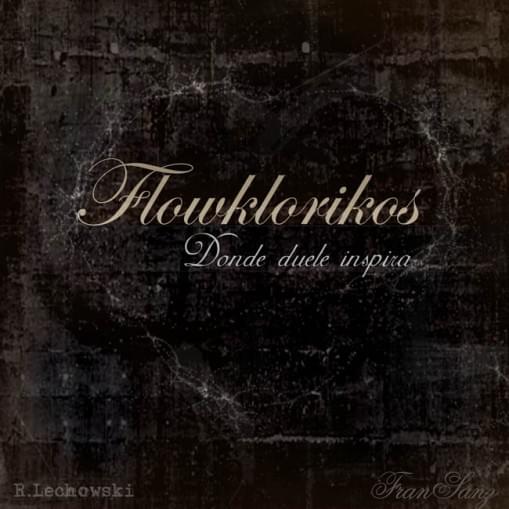 Album cover art for "Por Amor al Odio" by Flowklorikos