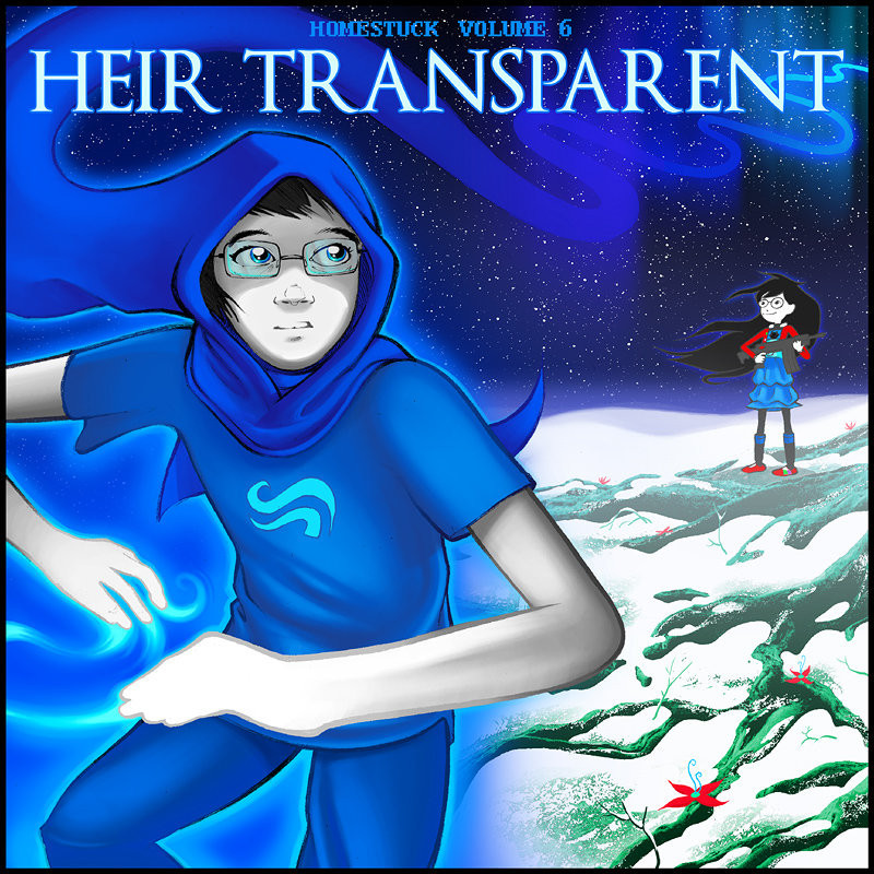 Cover image for Homestuck Vol. 6: Heir Transparent 