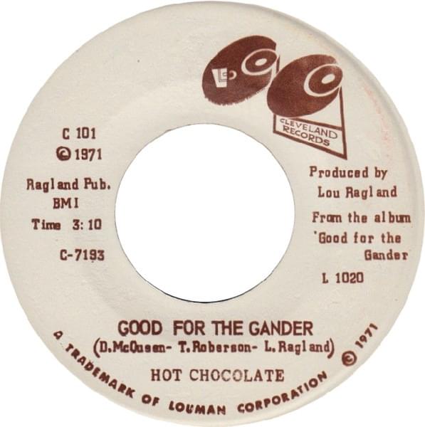 Good For The Gander by Hot Chocolate (USA)