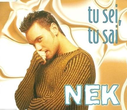 Album cover art for "Tu sei, tu sai" by Nek