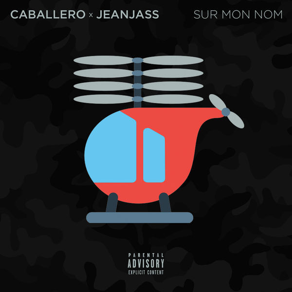 Sur mon nom by Caballero & JeanJass