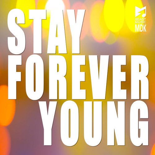 Album cover art for "Stay Forever Young" by BEAST (비스트)