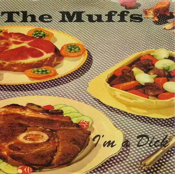 Album cover art for "I’m A Dick" by The Muffs