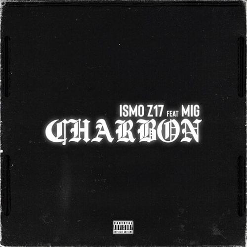 Album cover art for "Charbon" by Ismo Z17
