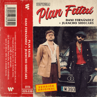 Plan fatal (Remix) by Dani Fernández