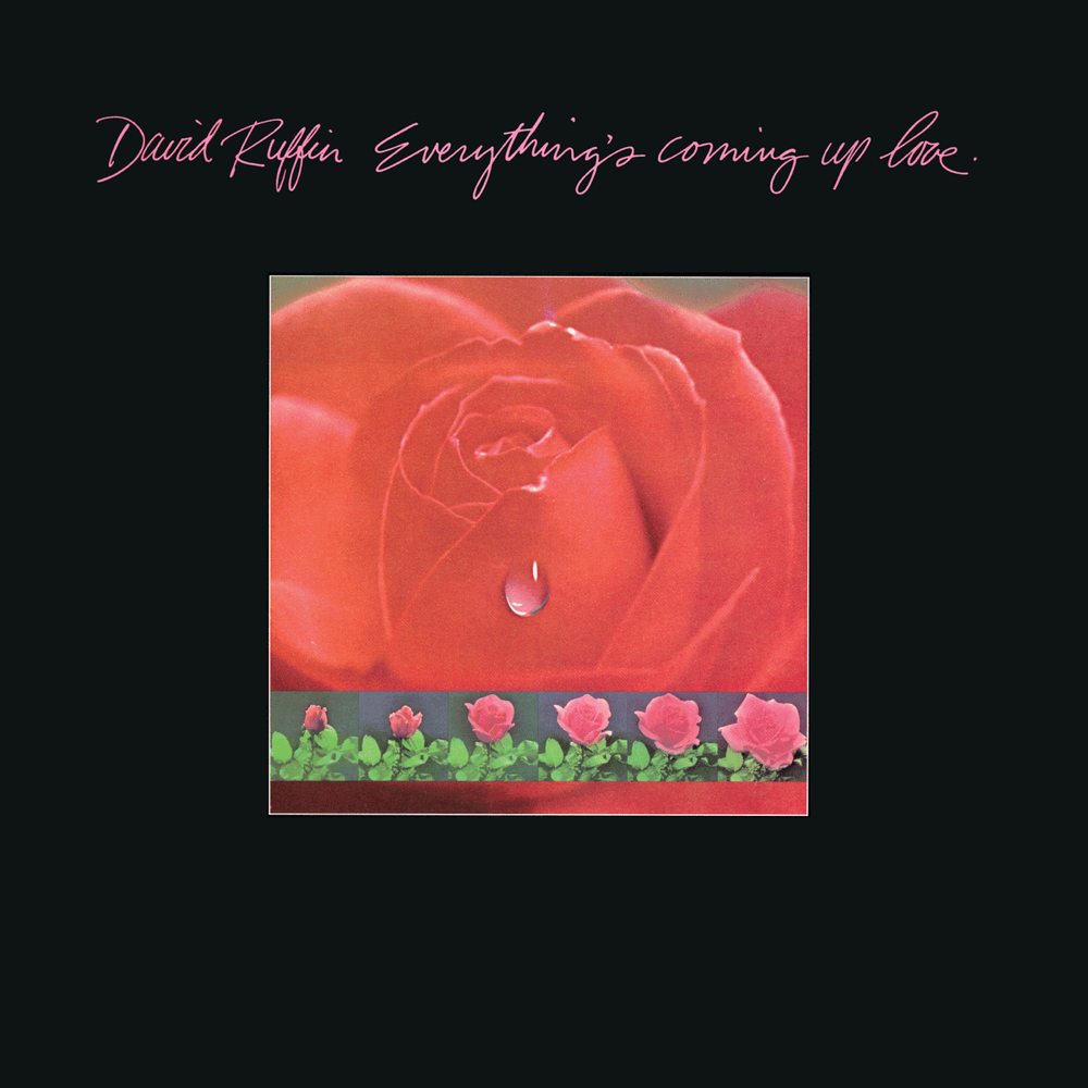 Album cover art for "Everything’s Coming Up Love" by David Ruffin