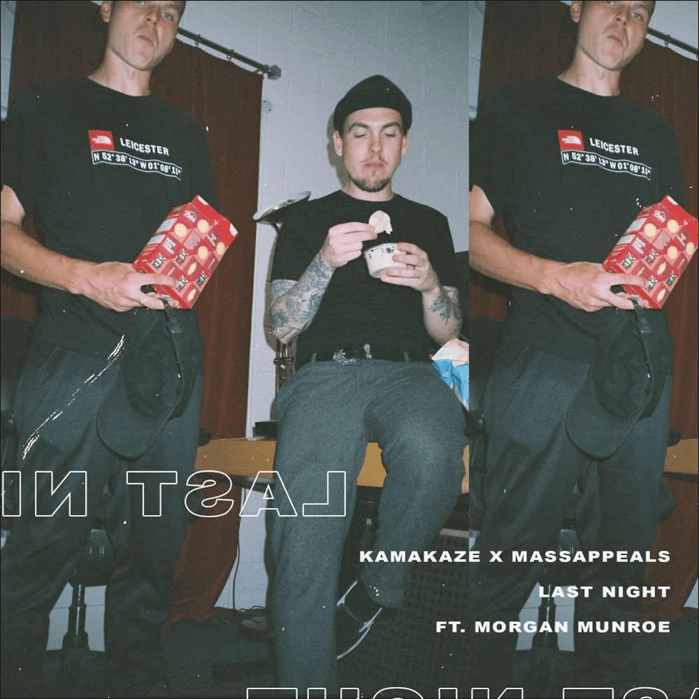 Album cover art for "Last Night" by Kamakaze & Morgan Munroe