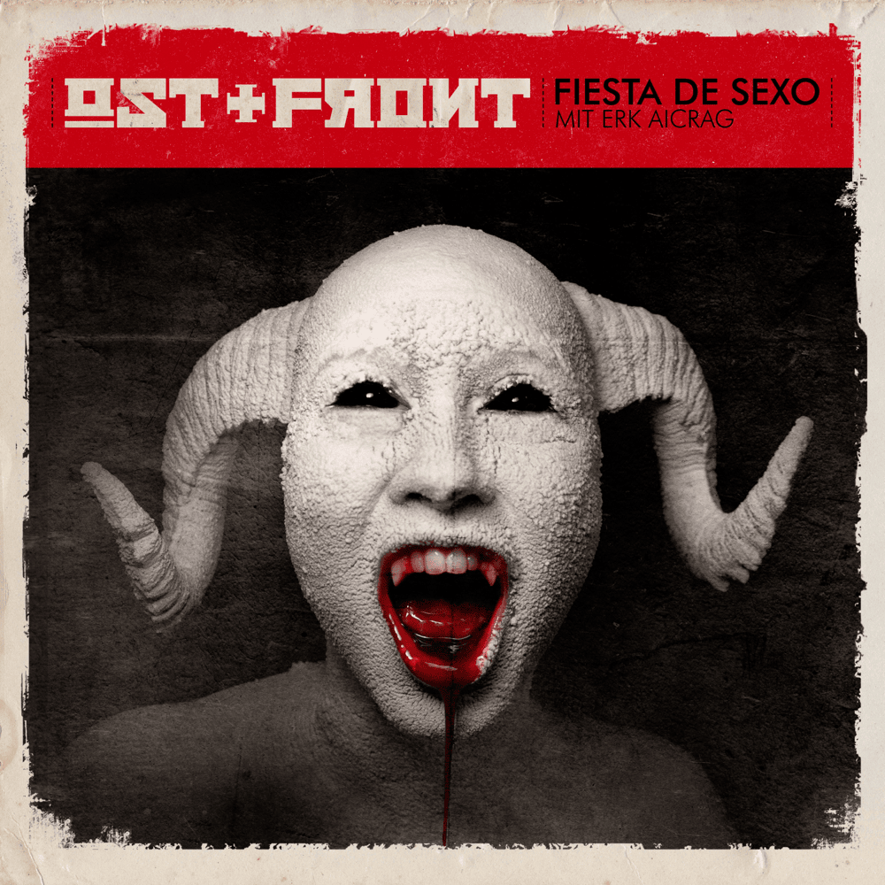 Fiesta de Sexo (Larva Remix) by Ost+Front