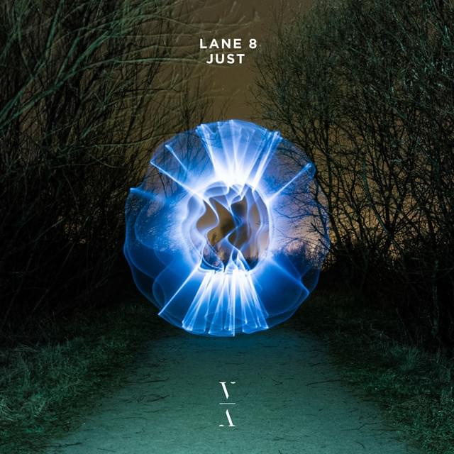 Album cover art for "Just" by Lane 8