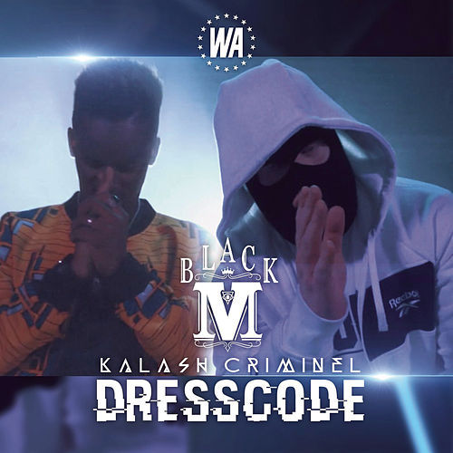 Album cover art for "Dress code" by Black M & Kalash Criminel