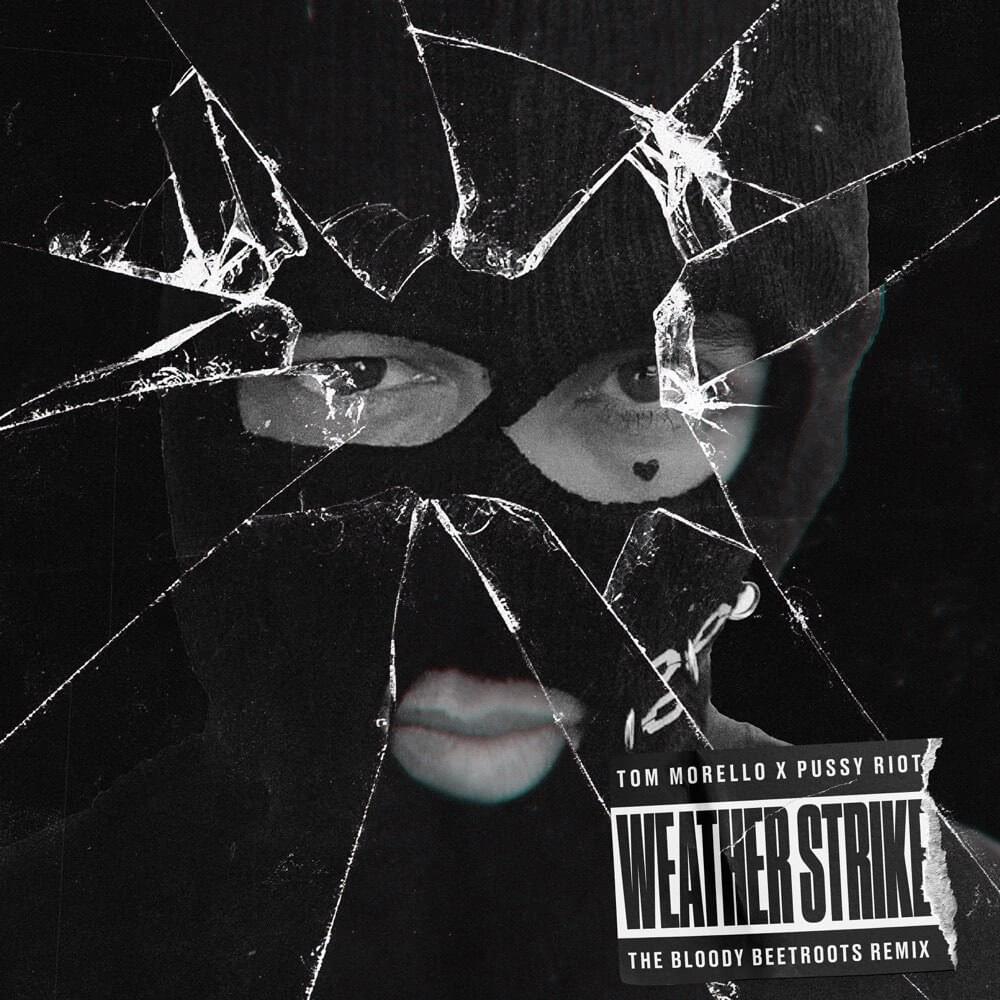 Album cover art for "Weather Strike (The Bloody Beetroots Remix)" by Tom Morello