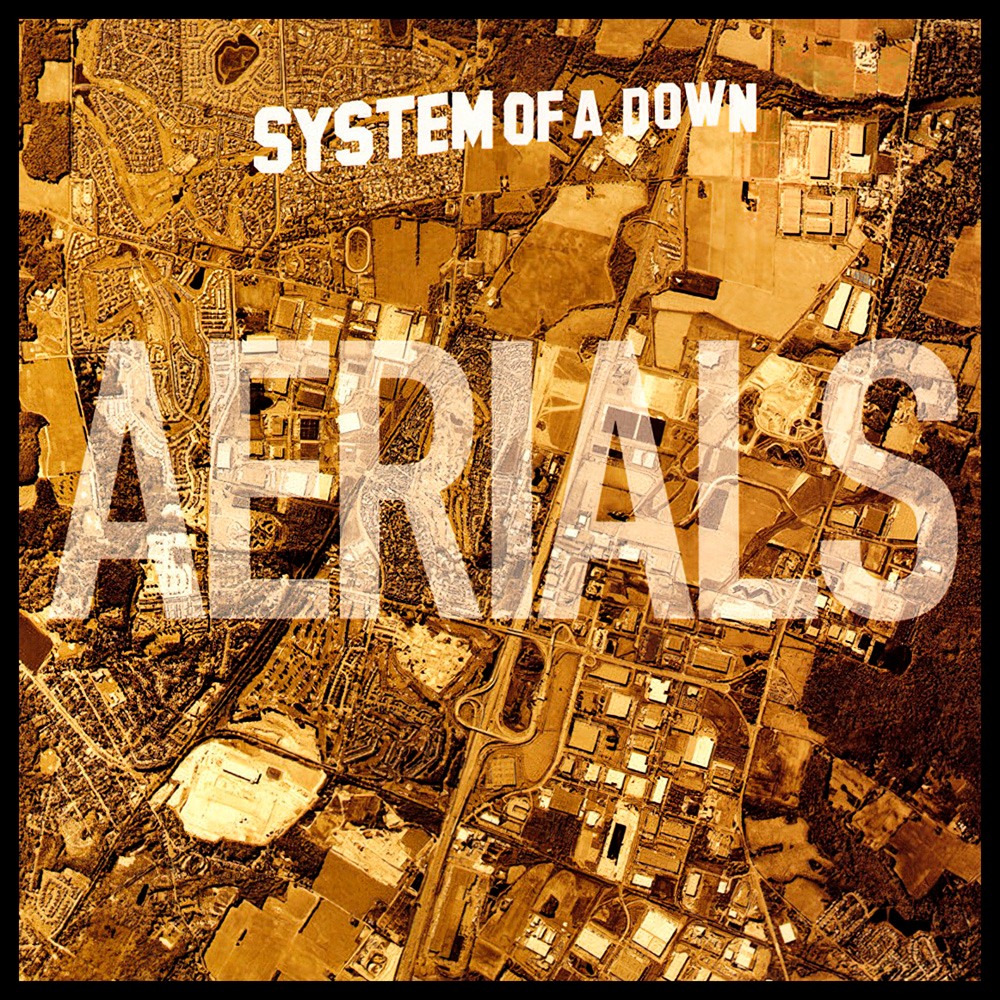 Aerials by System Of A Down