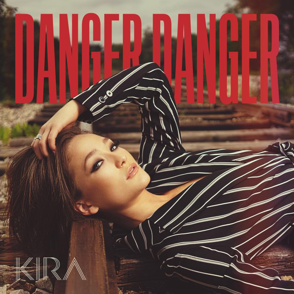 Album cover art for "Danger Danger" by Kira Isabella